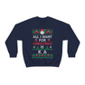 Kappa Alpha All I Want For Christmas Crewneck Sweatshirt