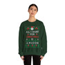 Mason All I Want For Christmas Crewneck Sweatshirt
