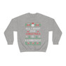 FarmHouse All I Want For Christmas Crewneck Sweatshirt