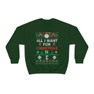 Phi Sigma Phi All I Want For Christmas Crewneck Sweatshirt