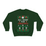 Printify Phi Sigma Pi All I Want For Christmas Crewneck Sweatshirt 