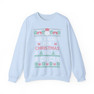 Acacia All I Want For Christmas Crewneck Sweatshirt