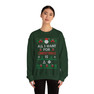 Delta Phi All I Want For Christmas Crewneck Sweatshirt