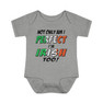 Not Only Am I Perfect, I'm Irish Too Onesie