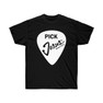 Pick Jesus - Christian T-Shirt