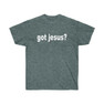 Got Jesus Classic - Christian T-Shirt