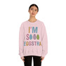 I'm So Eggstra Sweatshirt