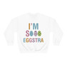 Printify I'm So Eggstra Sweatshirt 