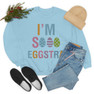 Printify I'm So Eggstra Sweatshirt 