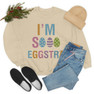 Printify I'm So Eggstra Sweatshirt 