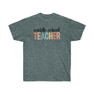 Middle School Teacher Tee