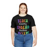 Teach Bravery, Spread Kindness, Accept Difference Bella Canvas T-shirts