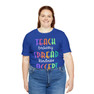 Teach Bravery, Spread Kindness, Accept Difference Bella Canvas T-shirts