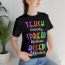  Teach Bravery, Spread Kindness, Accept Difference Bella Canvas T-shirts 