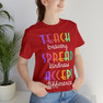  Teach Bravery, Spread Kindness, Accept Difference Bella Canvas T-shirts 