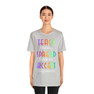  Teach Bravery, Spread Kindness, Accept Difference Bella Canvas T-shirts 