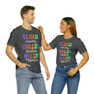  Teach Bravery, Spread Kindness, Accept Difference Bella Canvas T-shirts 