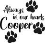 Always In Our Hearts Custom Dog Paws Sticker