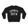 Favorite Zeta Tau Alpha Crewneck Sweatshirt