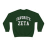 Favorite Zeta Tau Alpha Crewneck Sweatshirt