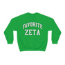 Favorite Zeta Tau Alpha Crewneck Sweatshirt