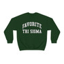 Favorite Sigma Sigma Sigma Crewneck Sweatshirt