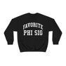 Favorite Phi Sigma Sigma Crewneck Sweatshirt