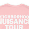 Weed Mouth Neighborhood Nuisance Unisex Jersey Short Sleeve Tee