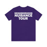 Weed Mouth Neighborhood Nuisance Unisex Jersey Short Sleeve Tee