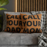 Stay Connected - Call Your Mom - Call Your Dad Square Pillow Case