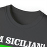 I'm Sicilian What's Your Super Power T-shirt 