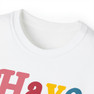 Have A Chi Omega Day Tee