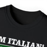 I'm Italian, What's Your Super Power T-shirt
