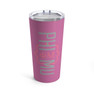  Phi Mu Sorority Tumbler 20oz 