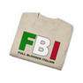 FBI - Full Blooded Italians - Italian T-Shirt