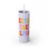 Zeta Tau Alpha Skinny Tumbler with Straw, 20oz