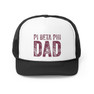 Pi Beta Phi Dad Trucker Caps