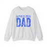  Alpha Xi Delta Dad Crewneck Sweatshirts 
