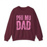 Phi Mu Dad Crewneck Sweatshirts