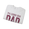 Phi Sigma Rho Dad Crewneck Sweatshirts