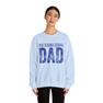 Phi Sigma Sigma Dad Crewneck Sweatshirts