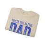 Theta Phi Alpha Dad Crewneck Sweatshirts