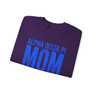  Alpha Delta Pi Mom Crewneck Sweatshirts 