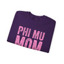 Phi Mu Mom Crewneck Sweatshirts
