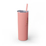 National Charity League Forever Skinny Tumbler with Straw, 20oz