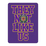  They Not Like Us Omega Psi Phi Sherpa Blanket 