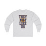  They Not Like Us Mason Long Sleeve T-Shirt 