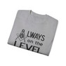  Always On The Level Mason T-Shirt 