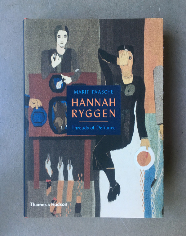 Hannah Ryggen - Threads of Defiance Book