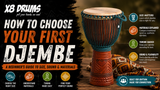 How to Choose Your First Djembe: A Beginner's Guide to Size, Sound & Materials